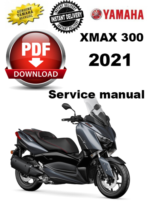 Product picture Yamaha XMAX 300 2021 NEW ABS CZD300-A Service Manual Worksho